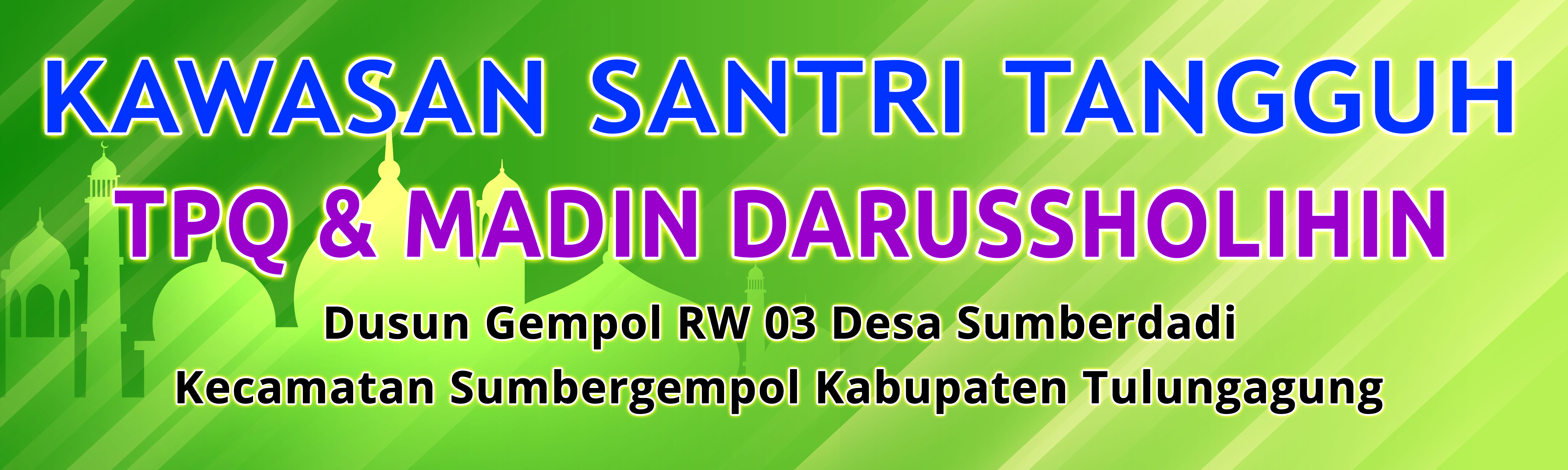 300cm x 90cm KAWASAN SANTRI TANGGUH.jpg